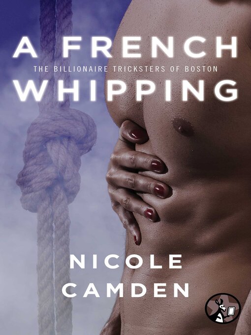 Title details for A French Whipping by Nicole Camden - Wait list